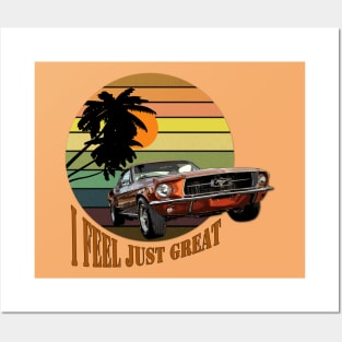 I Feel Just Great | Posters and Art